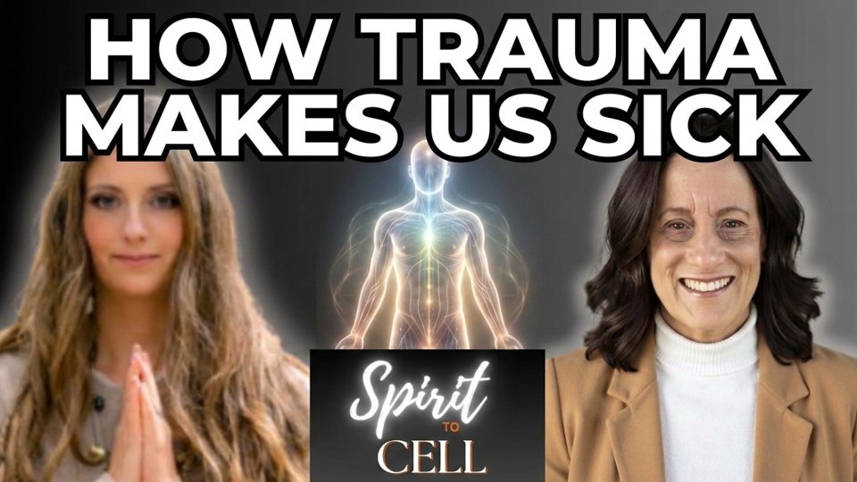 Spirit to Cell episode artwork featuring Cindy Costley, the host, and the words How Trauma Makes Us Sick